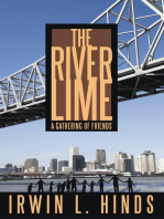 The River Lime: A Gathering of Friends