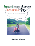 Grandmas Across America: The Story of a Cross-Country Bike Ride