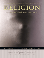 Religion: the Failed Narrative: Clashing Religious Doctrine and the Threat of Nuclear Terrorism