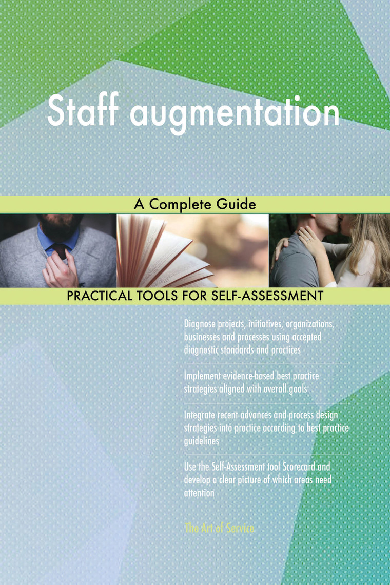 Staff augmentation A Complete Guide by Gerardus Blokdyk (Ebook) - Read ...