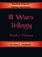 Iii Wars Trilogy: Book 1: Visions