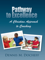 Pathway to Excellence: A Christian Approach to Coaching