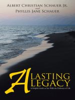 A Lasting Legacy: A  Helpful Guide as You Walk the Pathways of Life