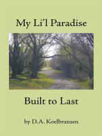 My Li'l Paradise: Built to Last