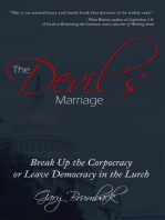 The Devil’S Marriage: Break up the Corpocracy or Leave Democracy in the Lurch