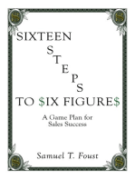 Sixteen Steps to Six Figures: A Game Plan for Sales Success