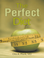 The Perfect Diet: The Physician-Designed Diet for Easy Weight Loss and Optimal Health