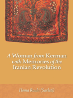 A Woman from Kerman with Memories of the Iranian Revolution