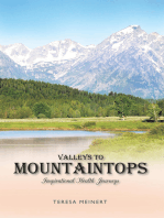 Valleys to Mountaintops: Inspirational Health Journeys