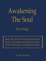 Awakening the Soul: The Trilogy