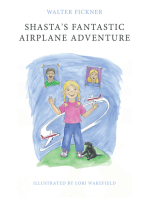 Shasta's Fantastic Airplane Adventure