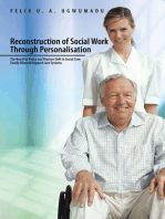 Reconstruction of Social Work Through Personalisation