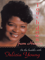 Touchdown from Heaven: In the Huddle with Felicia Young