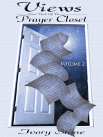 Views from Back of the Prayer Closet: Volume 2