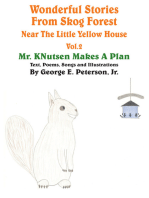 Wonderful Stories from Skog Forest Near the Little Yellow House Volume 2