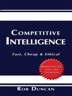 Competitive Intelligence: Fast, Cheap & Ethical