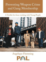 Preventing Weapon Crime and Gang Membership: A Toolkit for Those Working with Young People