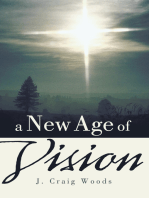A New Age of Vision