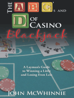 The a B C's and D of Casino Blackjack