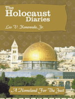 The Holocaust Diaries: Book Iii: A Homeland for the Just