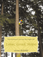 Love, Grief, Hope: One Woman's Journey Through Life