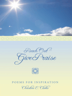 Reach out - Give Praise: Poems for Inspiration
