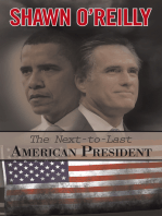 The Next-To-Last American President