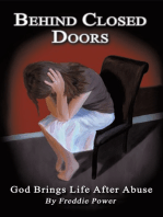 Behind Closed Doors: God Brings Life After Abuse