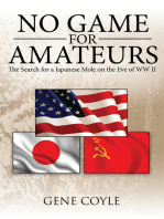 No Game for Amateurs: The Search for a Japanese Mole on the Eve of Ww Ii