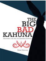 The Big Bad Kahuna: Mastering the Art of Corporate Survival