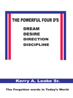 The Powerful Four D's: Dream, Desire, Direction, Discipline