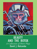 Beauty and the Botox: A Collection of Short Plays