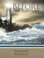 Before the Rapture: The Four Stages We Must Live Through