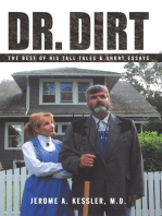 Dr. Dirt: The Best of His Tall Tales & Short Essays