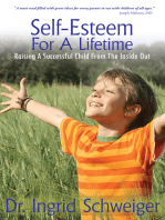 Self-Esteem for a Lifetime: Raising a Successful Child from the Inside Out