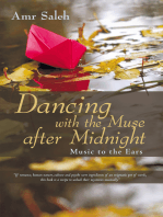 Dancing with the Muse After Midnight