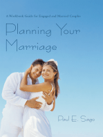 Planning Your Marriage: A Workbook Guide for Engaged and Married Couples