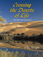 Crossing the Deserts of Life: My Spiritual Journeys