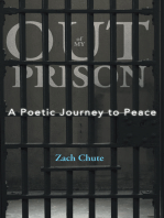 Out of My Prison: A Poetic Journey to Peace