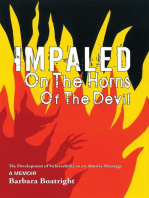 Impaled on the Horns of the Devil: The Development of Vulnerability to an Abusive Marriage
