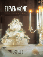 Eleven as One: Memoirs of a Grateful Jewish Mother