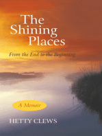 The Shining Places: From the End to the Beginning