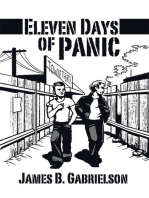 Eleven Days of Panic