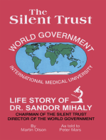 The Silent Trust: Life Story of Dr. Sandor Mihaly