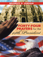 Forty-Four Prayers for the 44Th President
