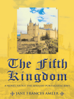 The Fifth Kingdom: A Novel About the Spanish-Portuguese Jews