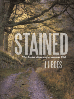 Stained: The Secret Shame of a Teenage Girl