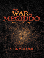 The War of Megiddo: Book I: the Alfa