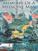 Memoirs of a Medicine Man: What Medical School Forgot to Mention