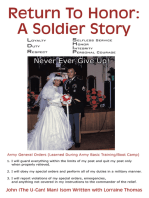 Return to Honor: a Soldier Story: Never Ever Give Up!